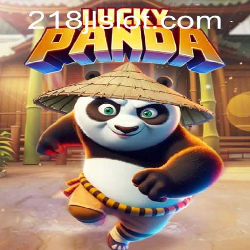 Discover the Thrilling World of LuckyPanda: Adventure Awaits with Game Code 218JL